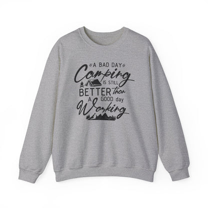 Unisex Sweatshirt - A bad day casmping is better than a good day working