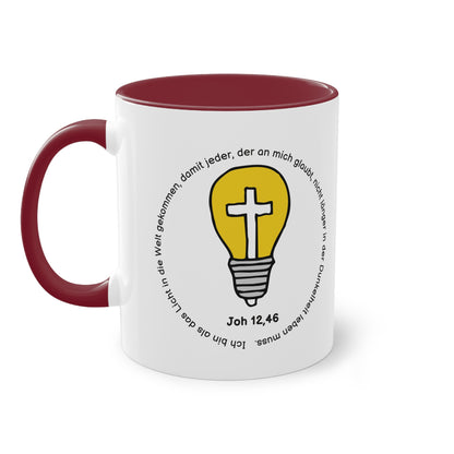 Ich bin als das Licht in die Welt gekommen, damit jeder, der an mich glaubt - Zwei-Ton-Tasse