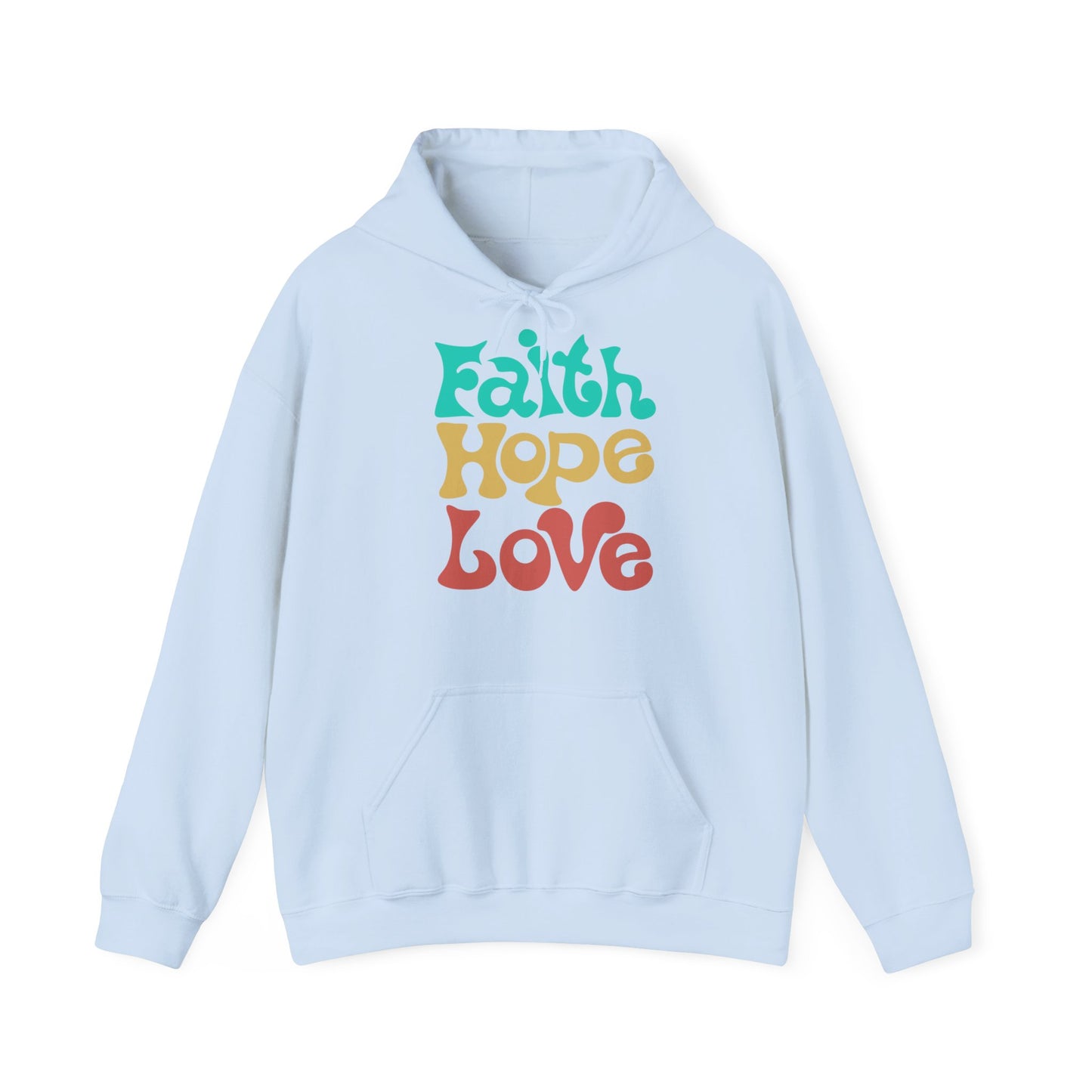 Unisex Hoodie - Faith, Hope, Love