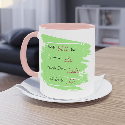 To the world you are just a father but to your family - two tone coffee mug