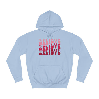 Unisex Hoodie - Believe