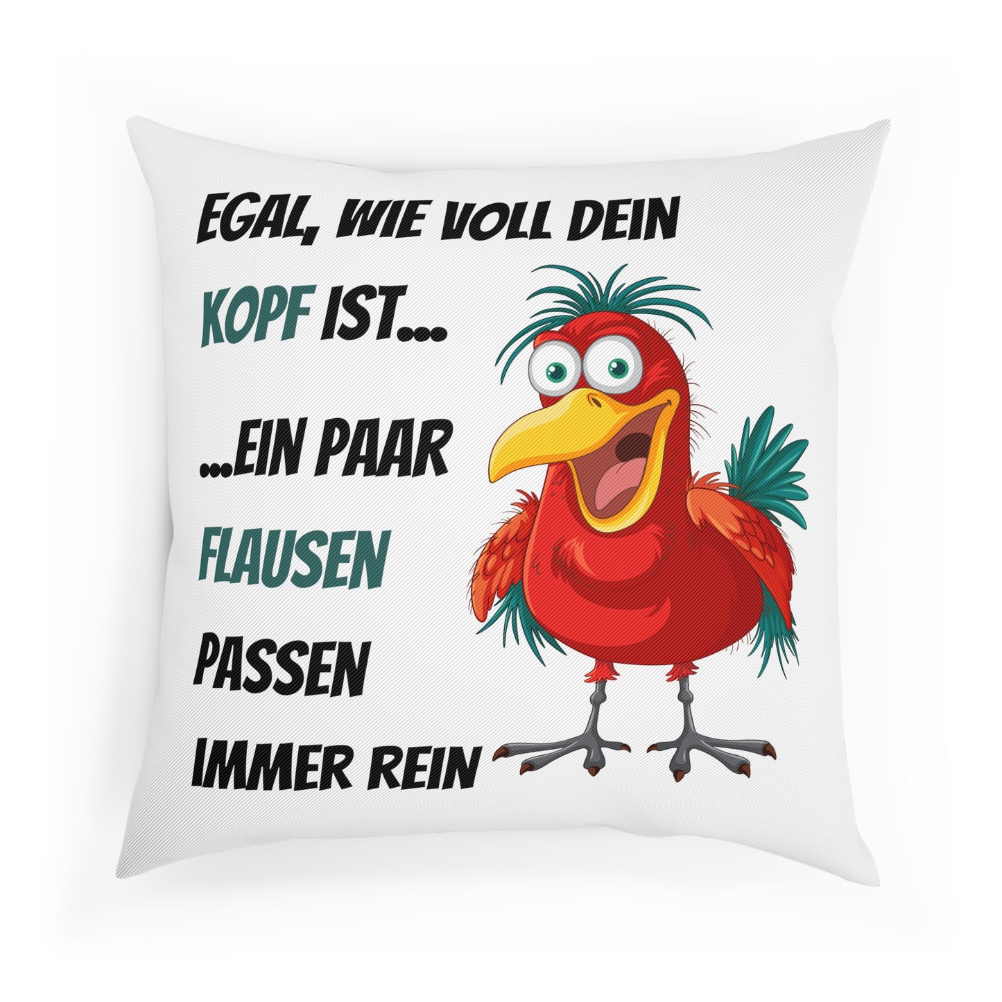 Egal, wie voll dein Kopf ist... - Sofa-/Dekokissen