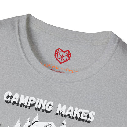 Camping makes everything better - Unisex Softstyle T-Shirt