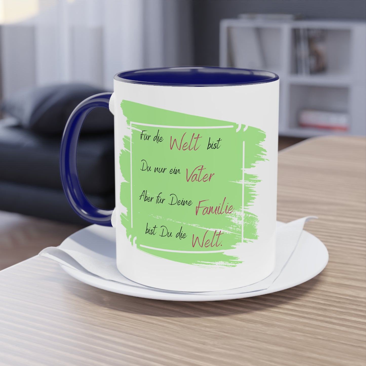 To the world you are just a father but to your family - two tone coffee mug