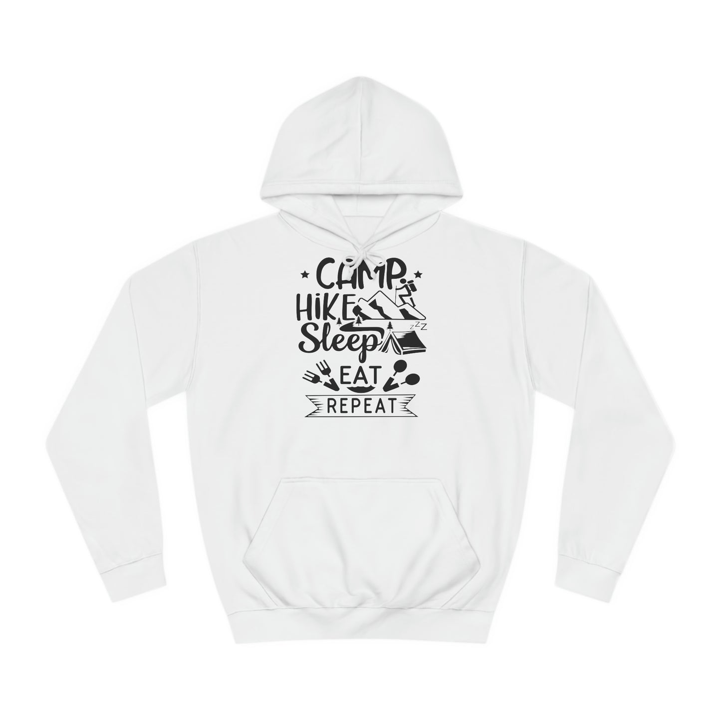 Unisex Hoodie - Camp, Hike, Sleep, Eat, Repeat (Zelten, wandern, schlafen, essen wiederholen)