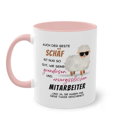 Auch der beste Schäf ist nur so gut, wie seine grandiosen und unvergesslichen Mitarbeiter - Zwei-Ton-Tasse