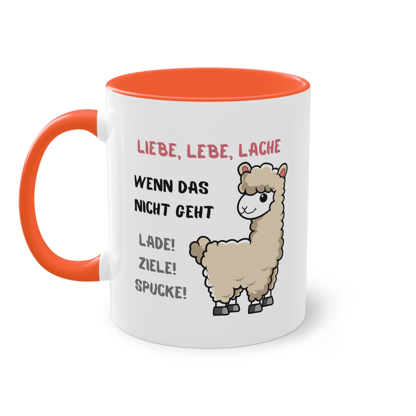 Lebe, liebe Lache. Wenn das nicht hilft... - Zwei-Ton-Kaffeetasse