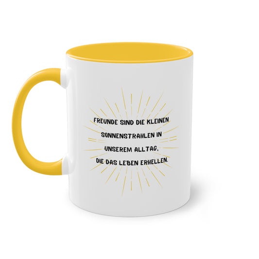 Freunde sind die kleinen Sonnenstrahlen - Zwei-Ton-Kaffeetasse