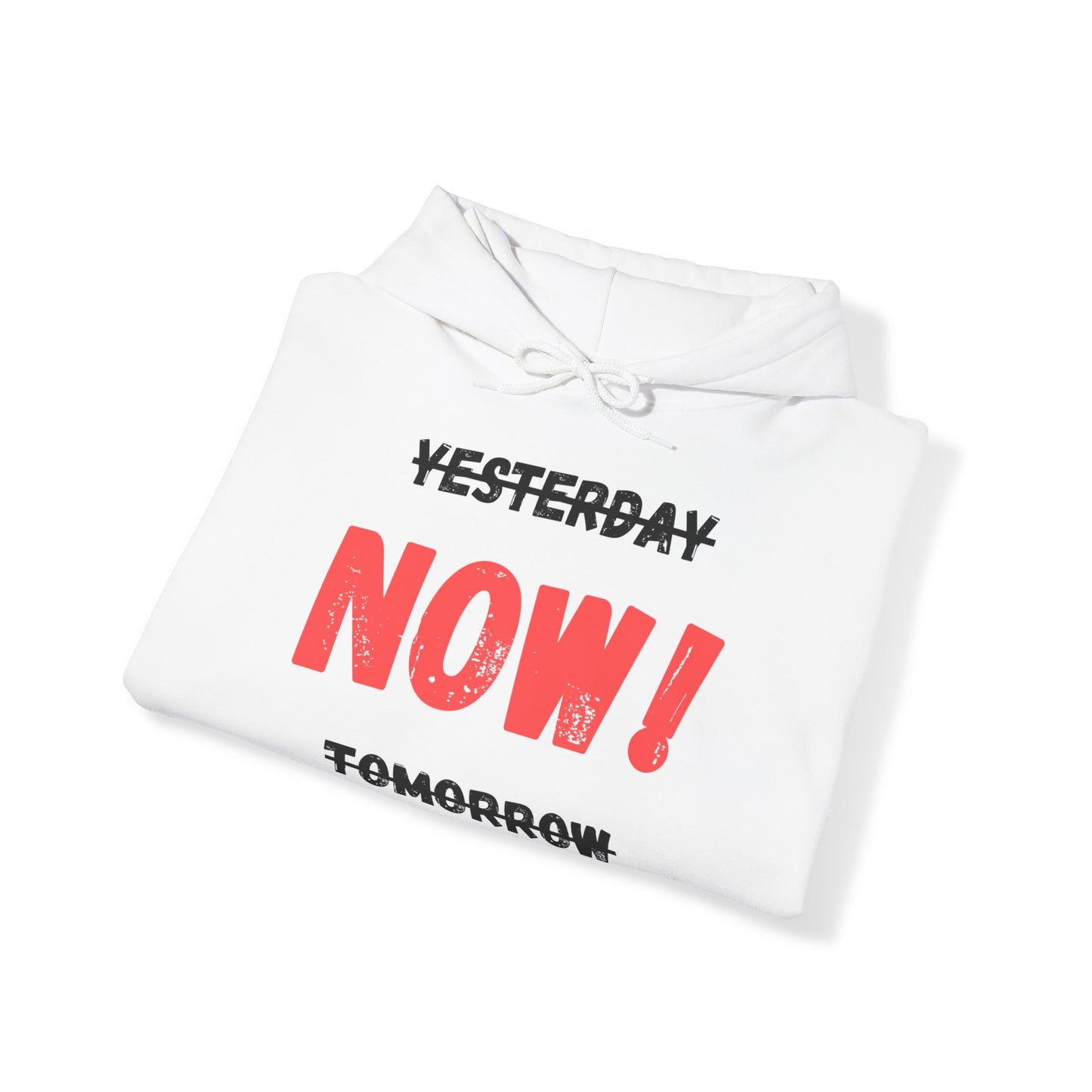 Unisex Hoodie - Yesterday Now Tomorrow