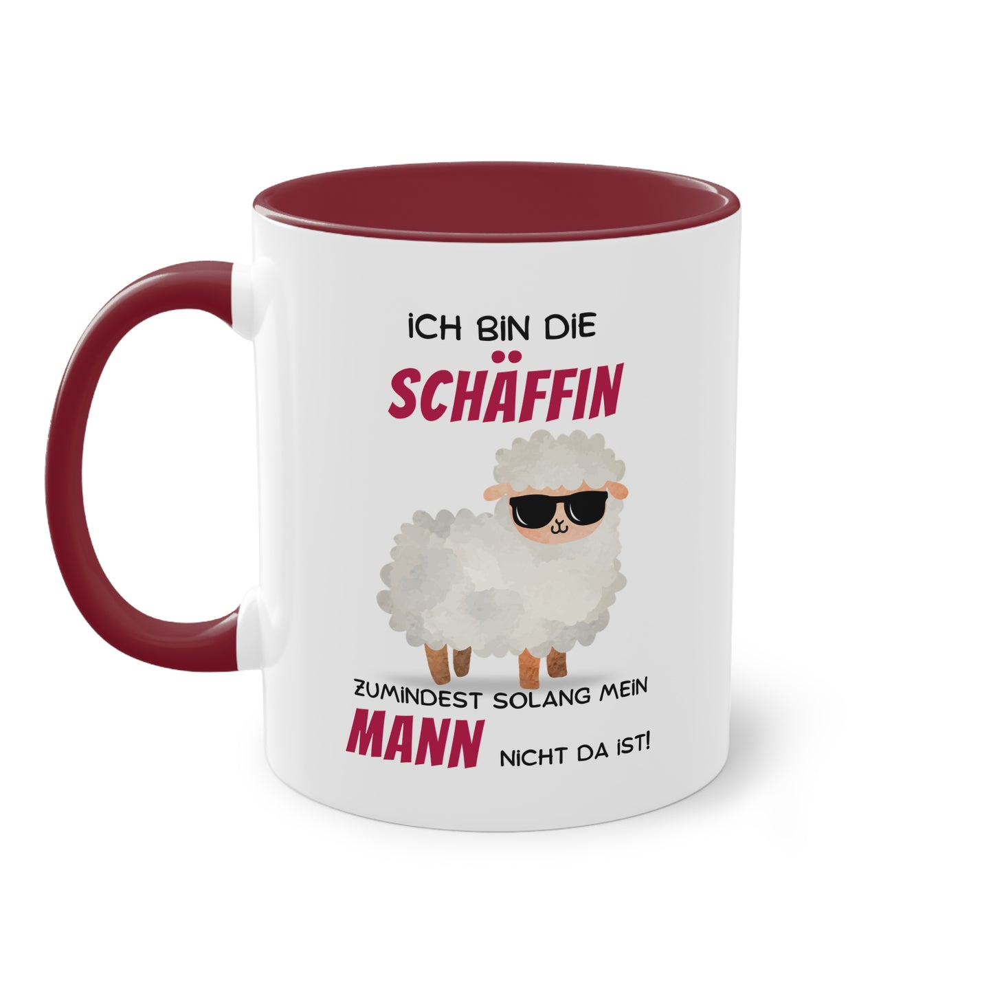 Ich bin die Schäffin zumindest solange mein Mann nicht da ist! - Zwei-Ton-Tasse