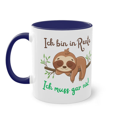Ich bin in Rente. Ich muss gar nichts! - Zwei-Ton-Tasse