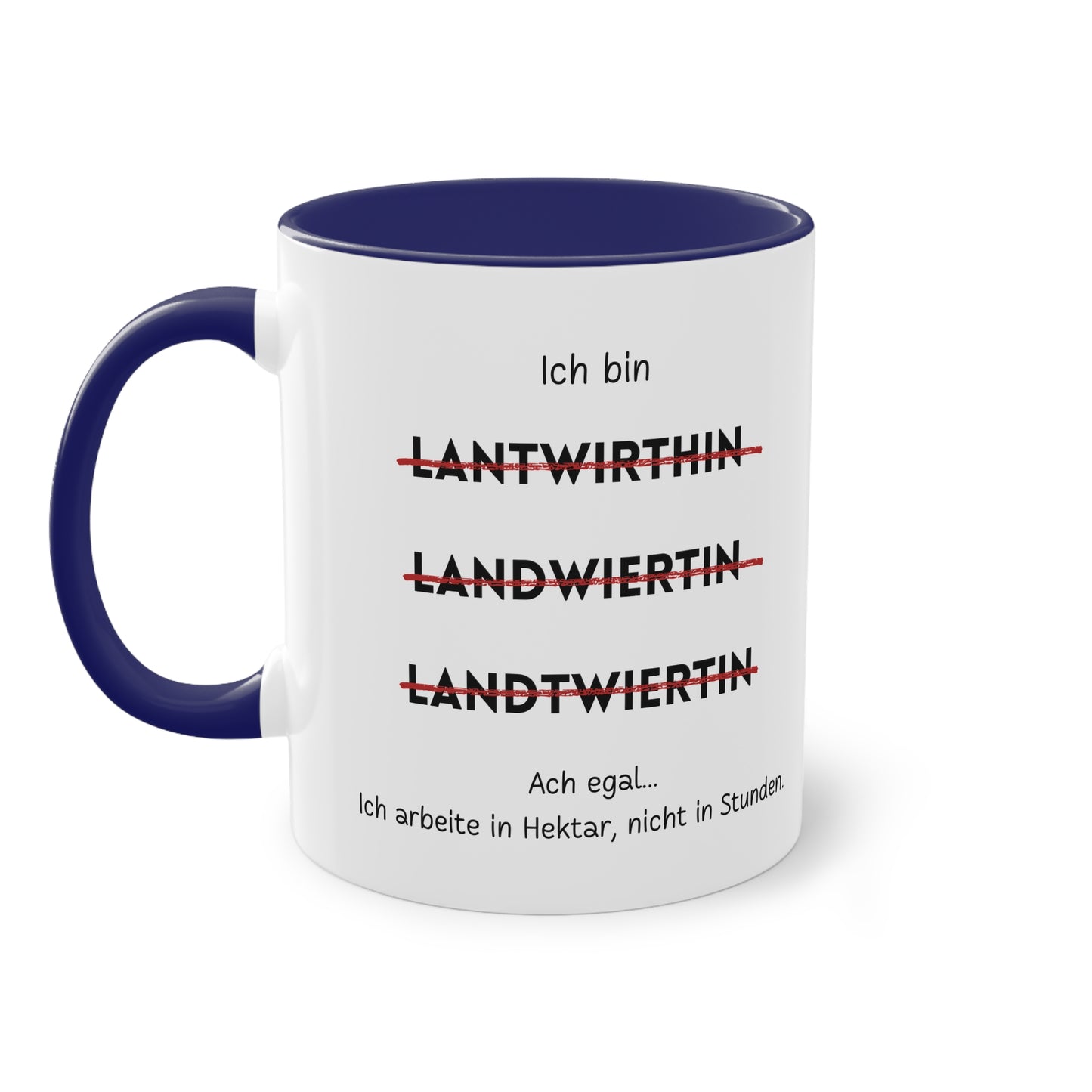 Ich bin Landwirtin - Zwei-Ton-Tasse