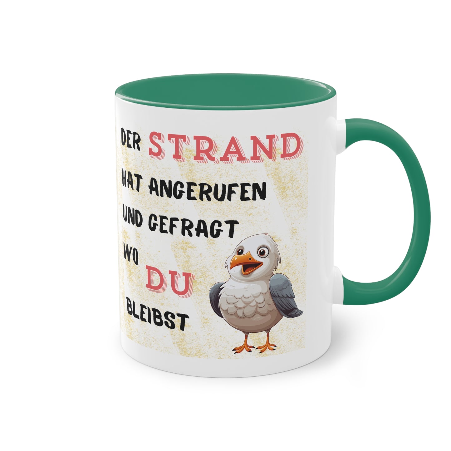 Der Strand hat angerufen und gefragt, wo Du bleibst - Zwei-Ton-Kaffeetasse