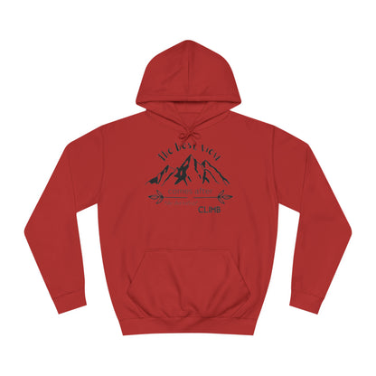 Unisex Hoodie - The best view comes after the hardest climb