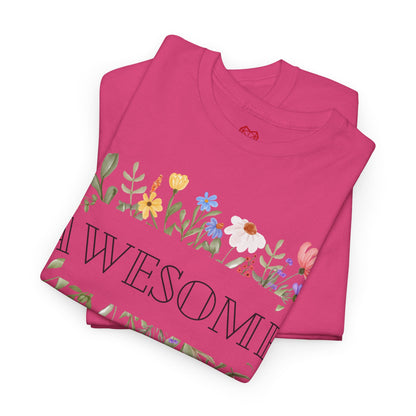 You are awesome (2) - T-shirt