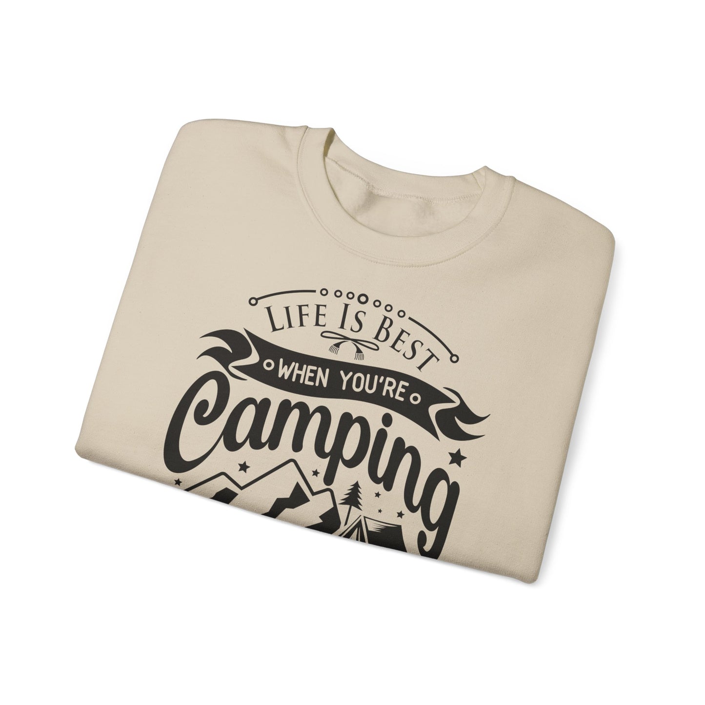 Unisex Sweatshirt - Life is best when you are camping (Das Leben ist besser, wenn Du zeltest)