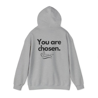 Unisex Hoodie - You are chosen