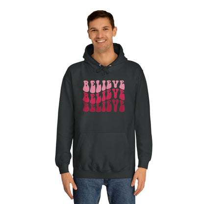 Unisex Hoodie - Believe