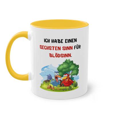 Ich habe einen sechsten Sinn für Blödsinn - Zwei-Ton-Tasse