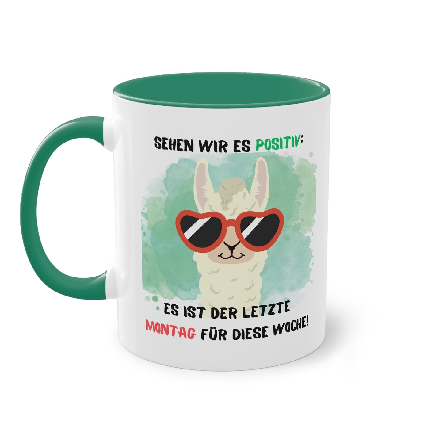 Sehen wir es positiv: Es ist der letzte Montag für diese Woche - Zwei-Ton-Tasse