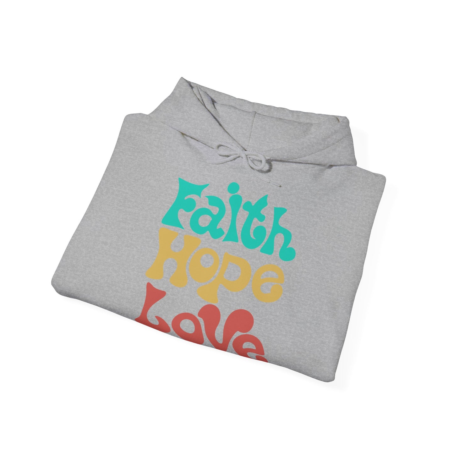 Unisex Hoodie - Faith, Hope, Love