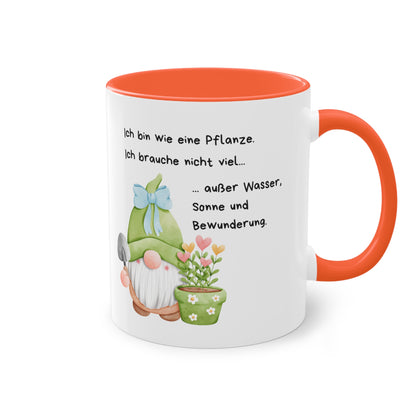 Ich bin wie eine Pflanze.  - Zwei-Ton-Kaffeetasse