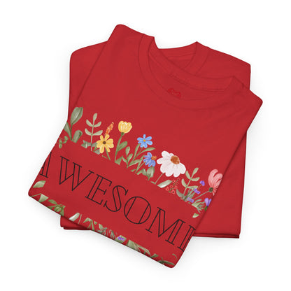 You are awesome (2) - T-shirt