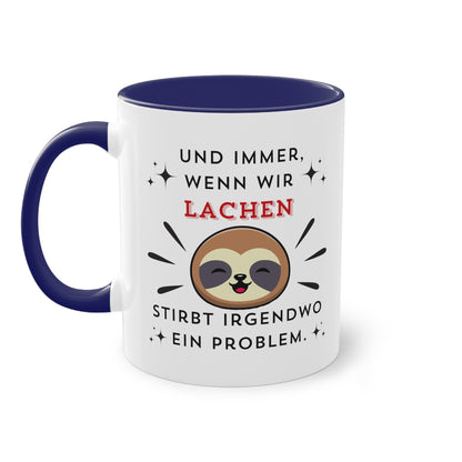 Und immer wenn wir lachen - Zwei-Ton-Kaffeetasse