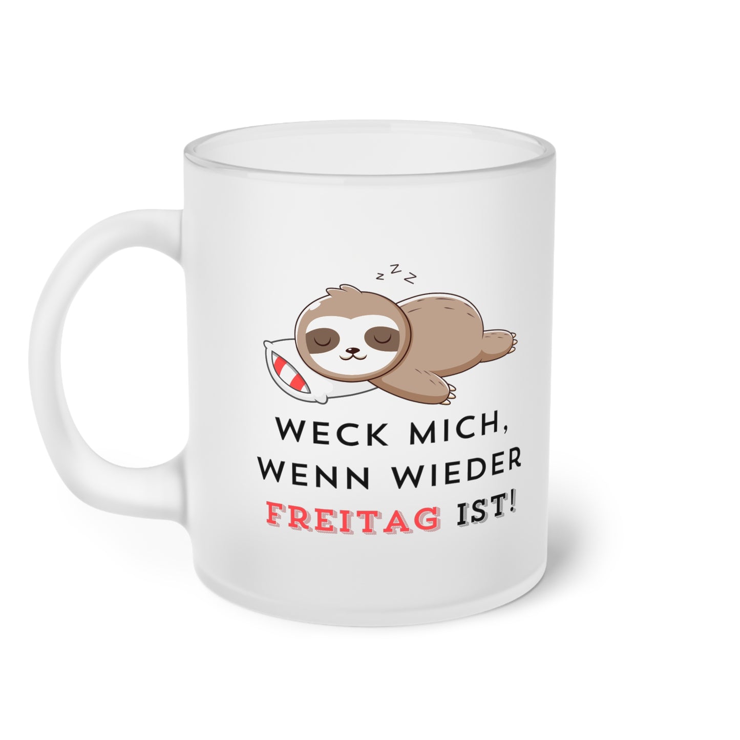 Weck mich, wenn wieder Freitag ist (2) - Milchglas Tasse