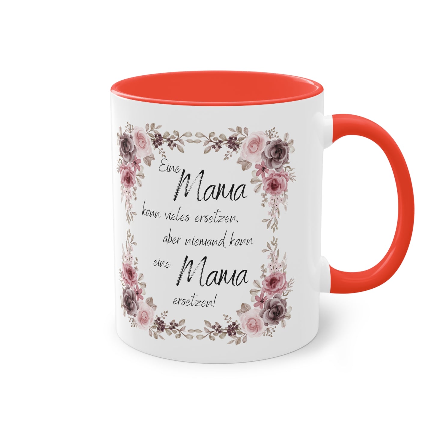 Eine Mama kann vieles ersetzen, aber niemand kann eine Mama ersetzen - Zwei-Ton-Kaffeetasse