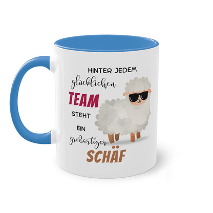 Hinter jedem glücklichen Team steht ein großartiger Schäf - Zwei-Ton-Tasse