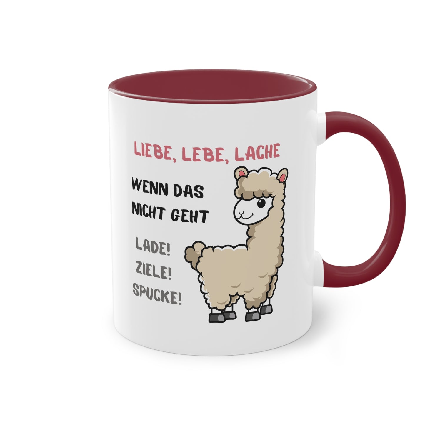 Lebe, liebe Lache. Wenn das nicht hilft... - Zwei-Ton-Kaffeetasse