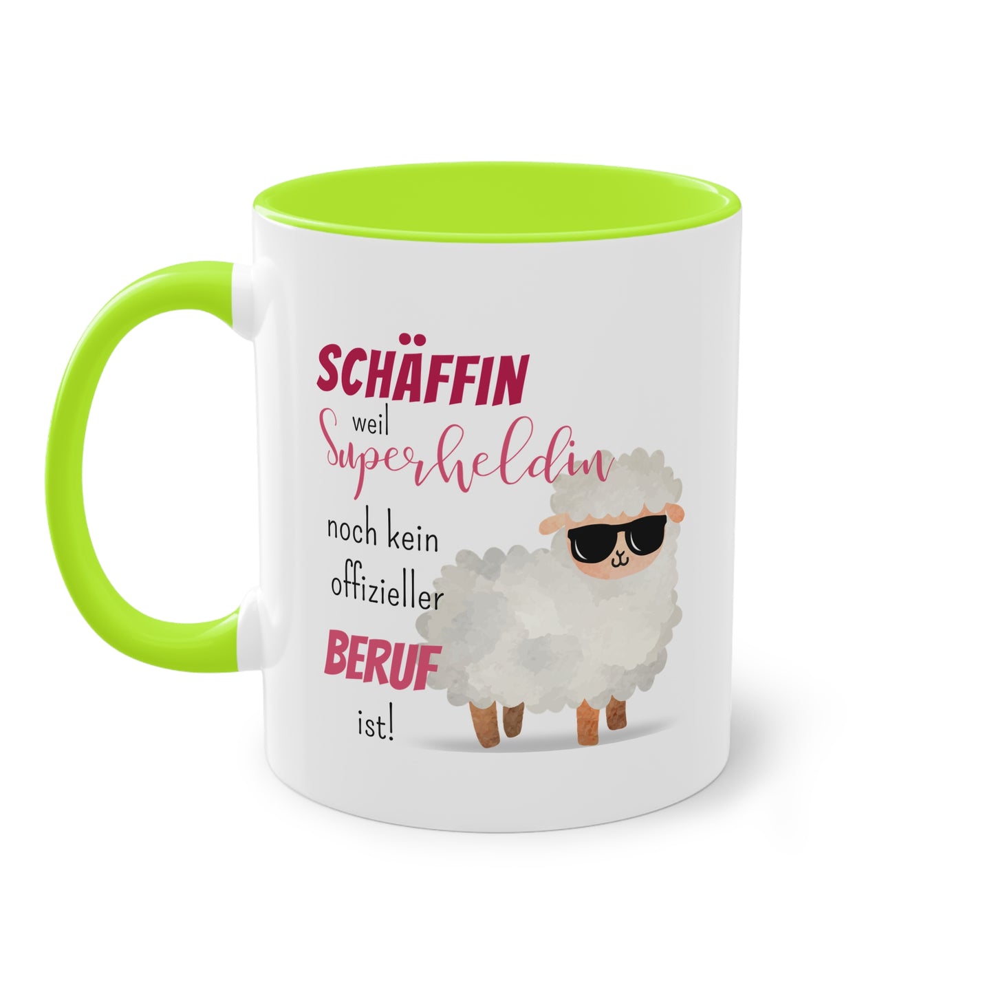 Schäffin weil Superheldin noch kein offizieller Beruf ist! - Zwei-Ton-Tasse