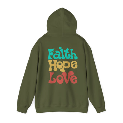 Unisex Hoodie - Faith , Hope, Love