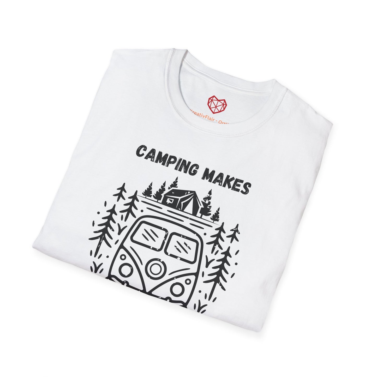 Camping makes everything better - Unisex Softstyle T-Shirt