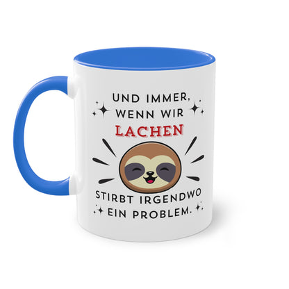 Und immer wenn wir lachen - Zwei-Ton-Kaffeetasse