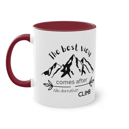 The best view comes after the hardest climb - Zwei-Ton-Kaffeetasse