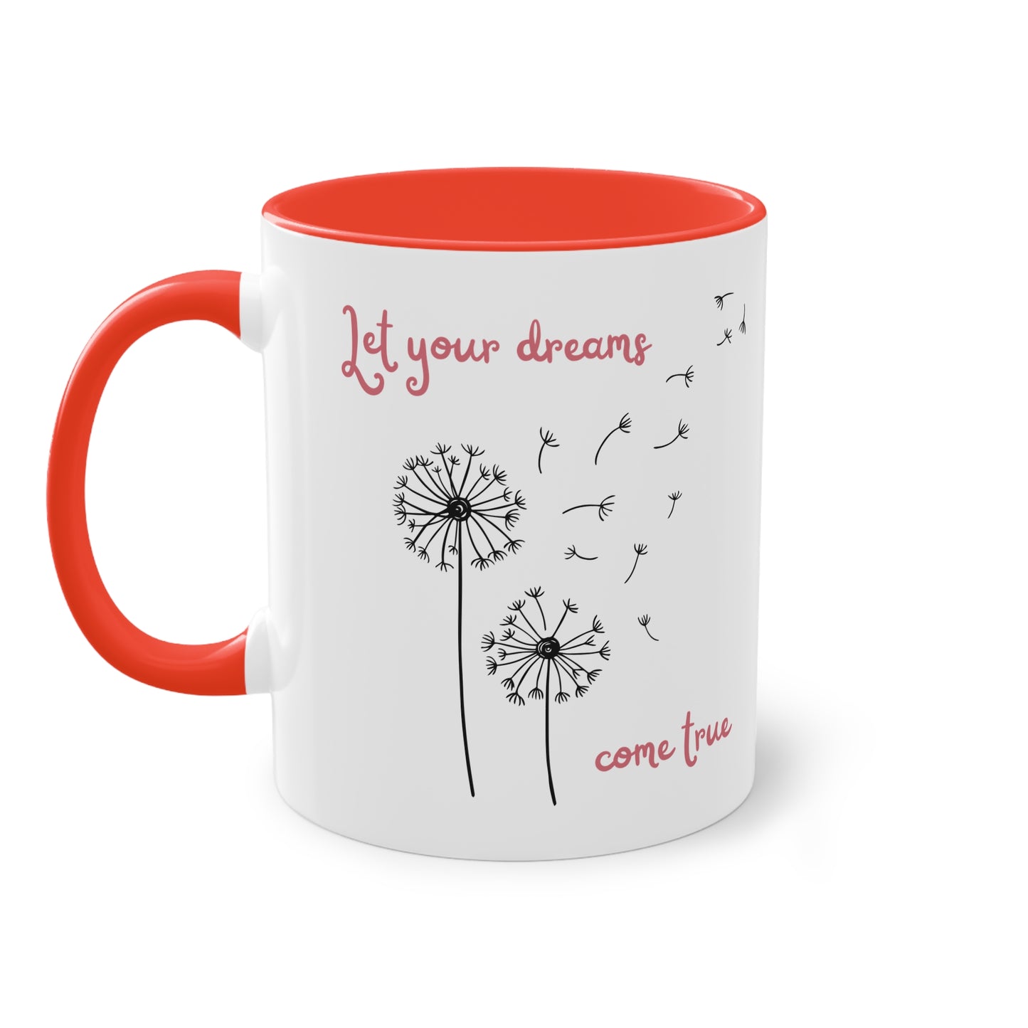 Let your dreams comes true - Zwei-Ton-Tasse