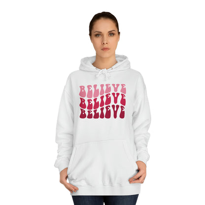 Unisex Hoodie - Believe