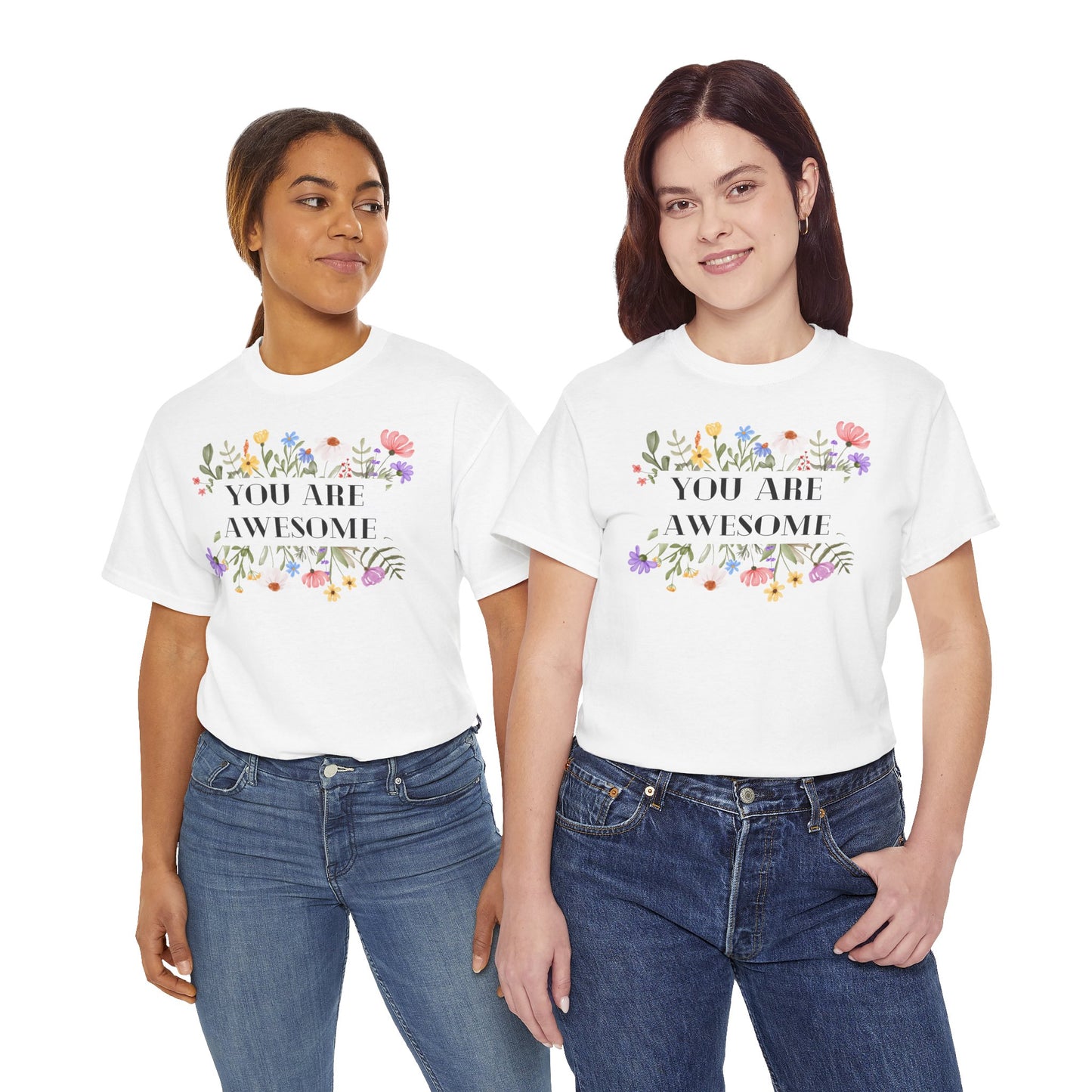 You are awesome (2) - T-shirt