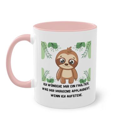 Ich wünsche mir ein Faultier, was mir morgens applaudiert, wenn ich aufstehe - Zwei-Ton-Tasse