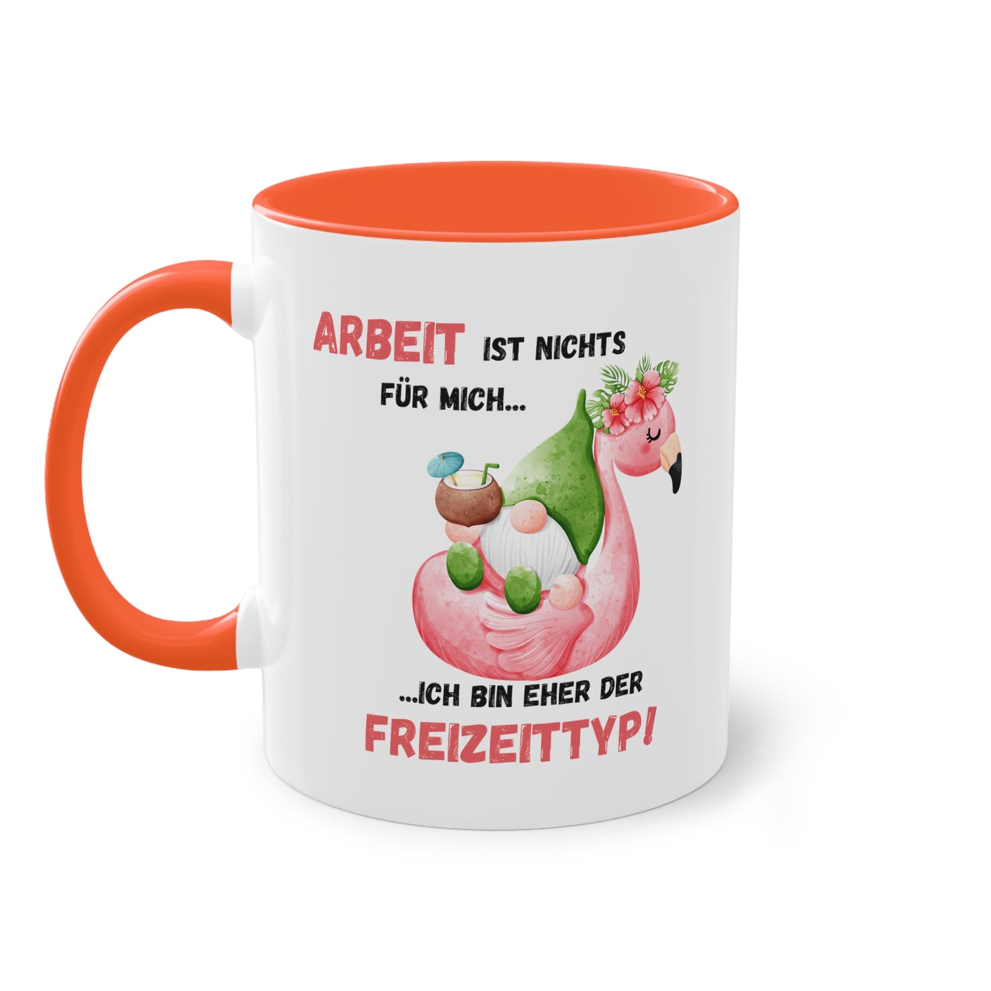 Arbeit ist nichts für mich, ich bin eher der Freizeittyp - Zwei-Ton-Kaffeetasse