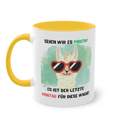 Sehen wir es positiv: Es ist der letzte Montag für diese Woche - Zwei-Ton-Tasse