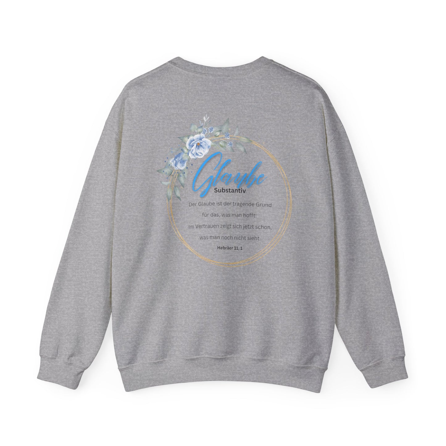 Glaube Substantiv (blau) - Sweatshirt