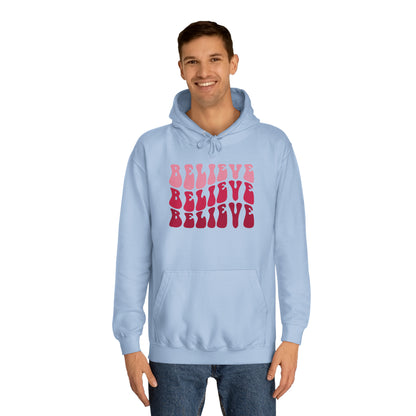 Unisex Hoodie - Believe