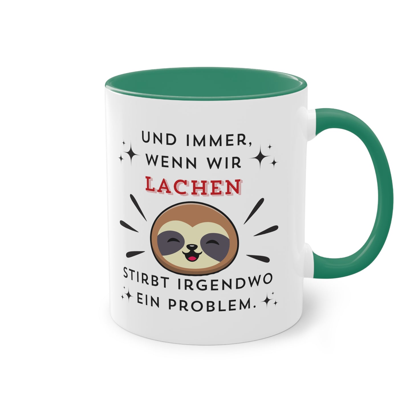 Und immer wenn wir lachen - Zwei-Ton-Kaffeetasse