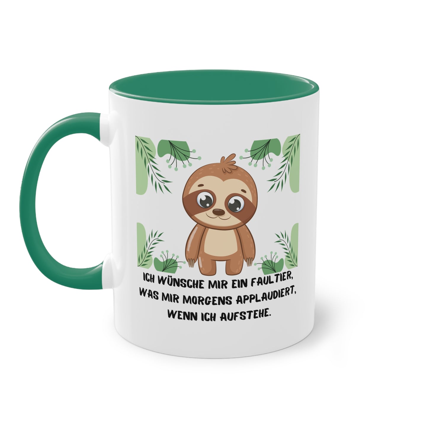 Ich wünsche mir ein Faultier, was mir morgens applaudiert, wenn ich aufstehe - Zwei-Ton-Tasse