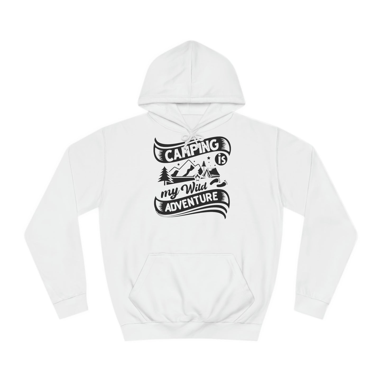 Unisex Hoodie - Camping is my wild adventure (Camping ist mein wildes Abenteuer)