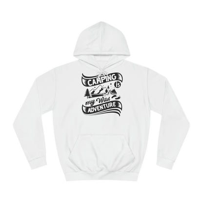 Unisex Hoodie - Camping is my wild adventure (Camping ist mein wildes Abenteuer)