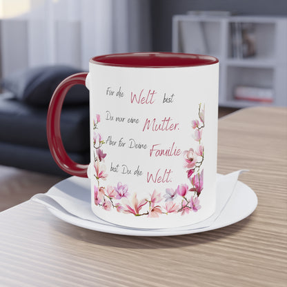 Für die Welt bist Du nur eine Mutter aber für deine Familie - Zwei-Ton-Kaffeetasse